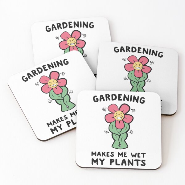 Item preview, Gardening Makes Me Wet My Plants designed and sold by ohheystudios.