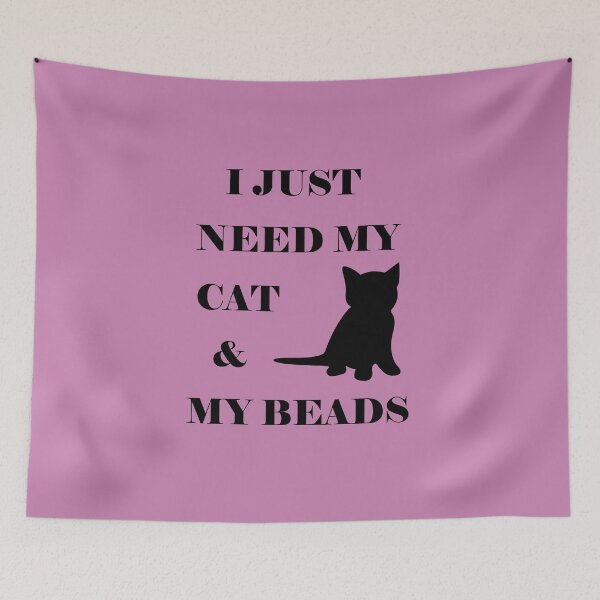 Item preview, I just need my cat & my beads designed and sold by gabmenfer.