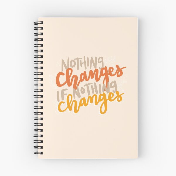 Item preview, NOTHING CHANGES designed and sold by amandaspac.