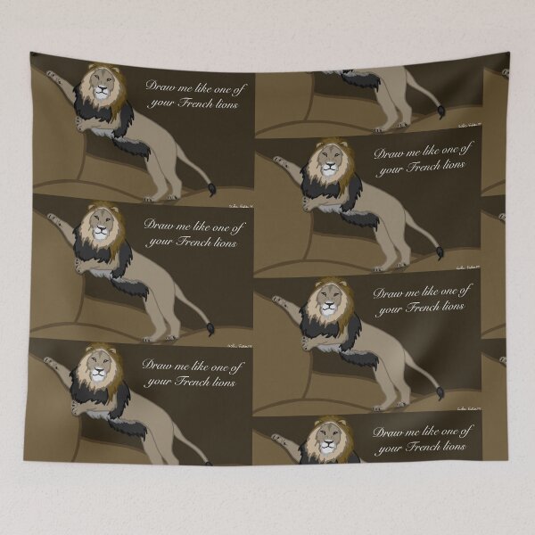 Item preview, Draw Me Like One of Your French Lions Funny Drawing designed and sold by dreamdrawer15.