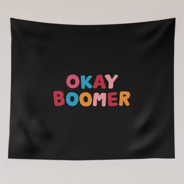 Item preview, Okay Boomer designed and sold by Teeter-Totter.
