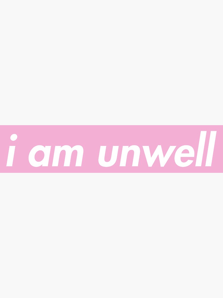 I Am Unwell Call Her Daddy Gang Supreme Slogan by scstickerstore