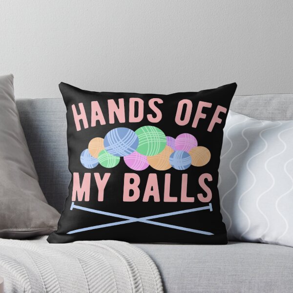 Item preview, Funny Hands off My Balls of Yarn - Knitting Gift - Knitters designed and sold by Dan66.