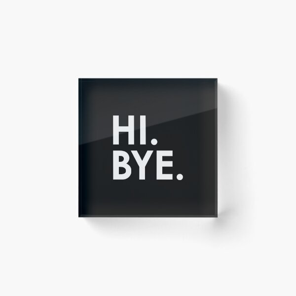 Item preview, Hi Bye designed and sold by corbrand.