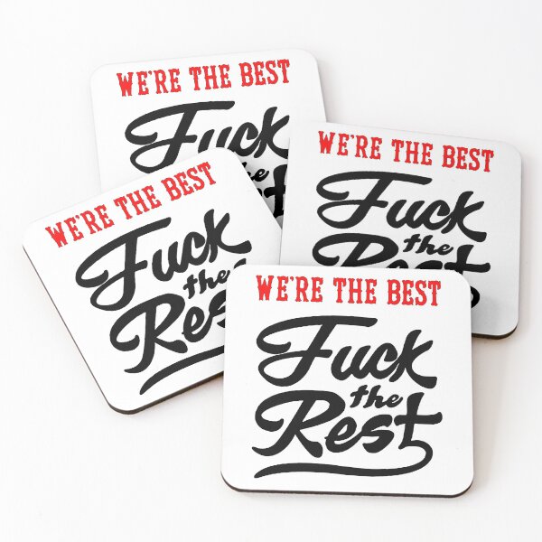 Item preview, We Are The Best, Fuck The Rest; designed and sold by StickerApe.