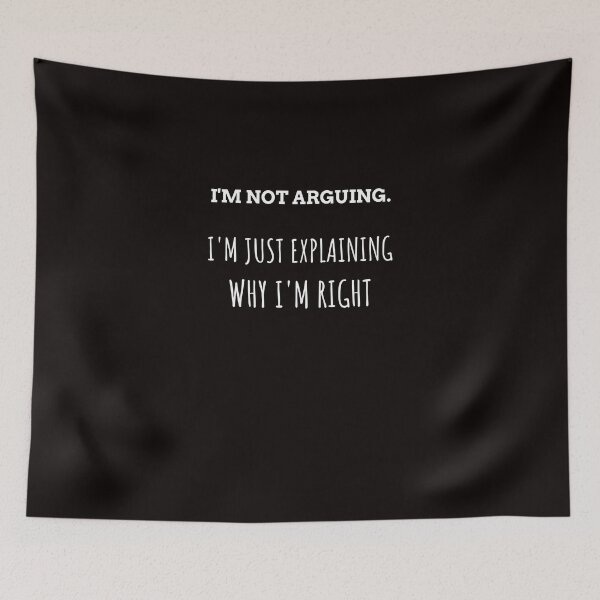 Item preview, funny quote, i'm not arguing designed and sold by Animalhead.