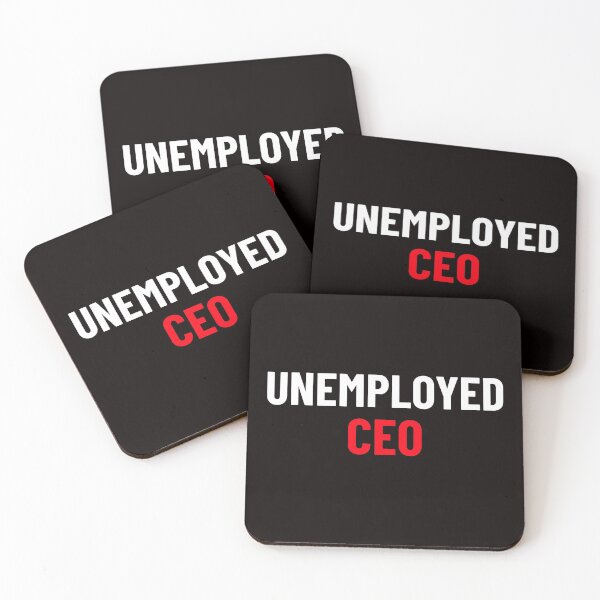 Item preview, unemployed ceo designed and sold by Animalhead.