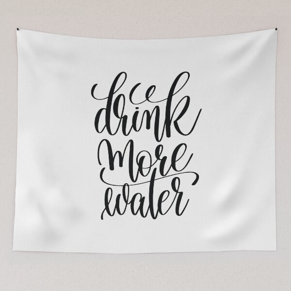 Item preview, Drink More Water Inspirational Quotes designed and sold by ProjectX23.