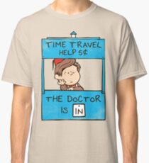 The Doctor Is In Classic T-Shirt