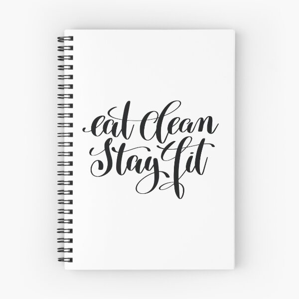Item preview, Eat Clean Stay Fit Inspirational Quotes designed and sold by ProjectX23.