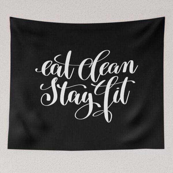 Item preview, Eat Clean Stay Fit Inspirational Quotes designed and sold by ProjectX23.