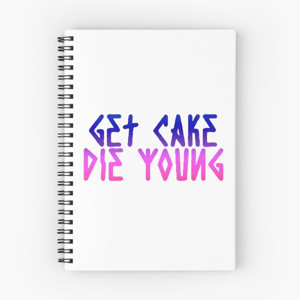 Item preview, Get Cake Die Young designed and sold by tarynwalk.