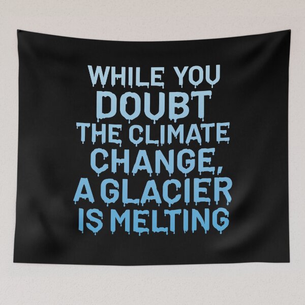 Item preview, Melting glacier warning. Climate change is real, save planet designed and sold by Zagach Letters.