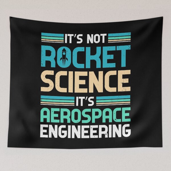Item preview, It's Not Rocket Science It's Aerospace Engineering designed and sold by mrhighsky.