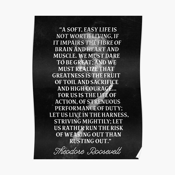 Theodore Roosevelt 'Dare to be great' Quote Poster