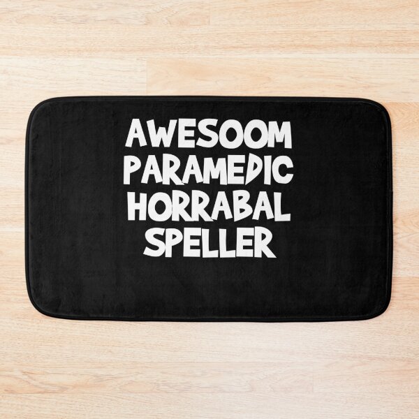 Item preview, Funny Paramedic EMT Ambulance Bad Speller Gift designed and sold by TooFlyDesign.