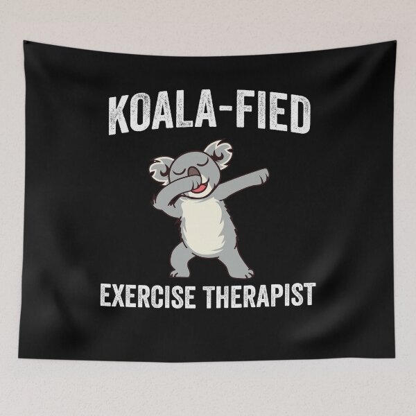Item preview, Funny Exercise Therapist Pun Gift Koala-fied designed and sold by TooFlyDesign.