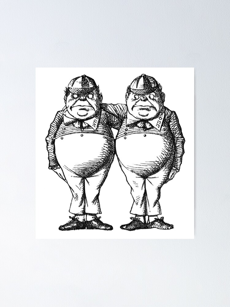 Tweedle Dee And Tweedle Dum Poster By Ricke Redbubble 5021