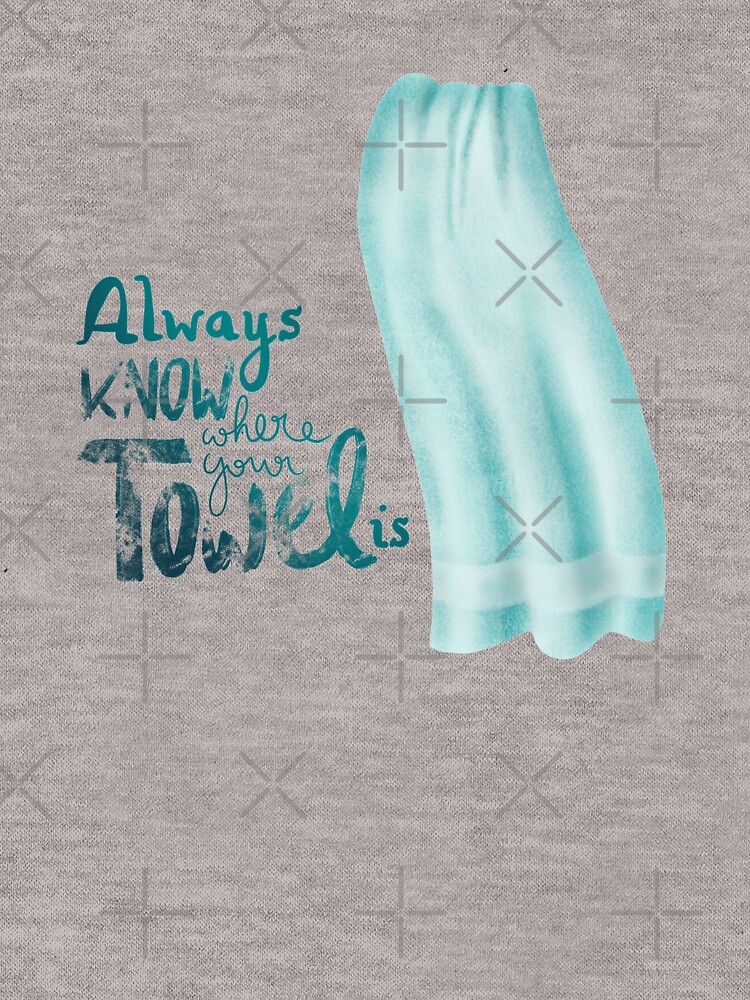 Always know where your towel is by nobelbunt