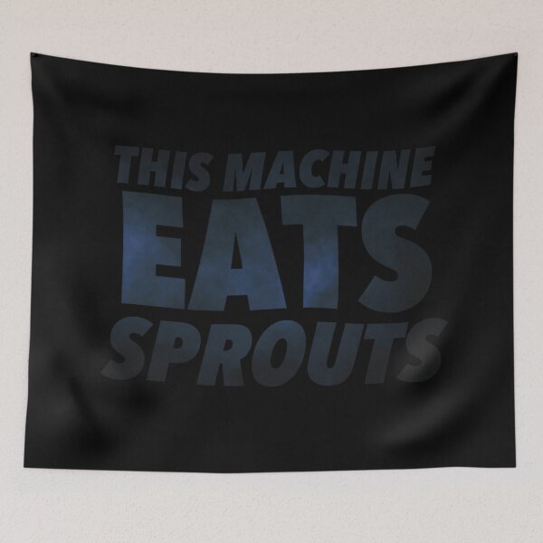 Item preview, This Machine Eats Sprouts designed and sold by weavernap.