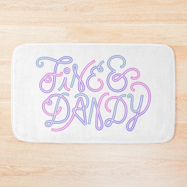 Item preview, FINE & DANDY designed and sold by hellomalcolm.
