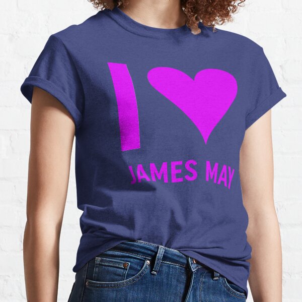 I love James May Classic T-Shirt