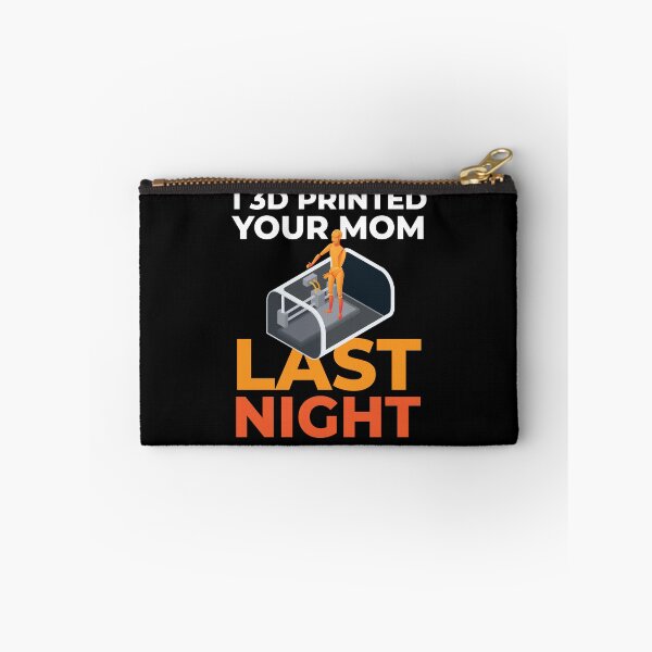 Item preview, I 3D Printed Your Mom Last Night Modelo de impresora 3D designed and sold by MooonTees.