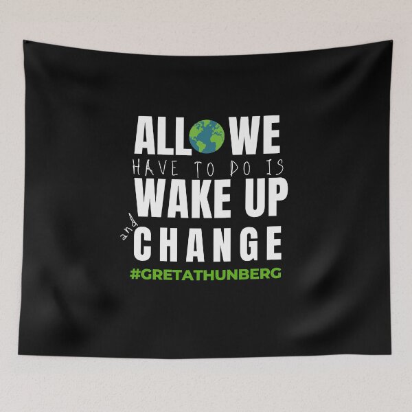 Item preview, Greta Thunberg Wake Up Save the Planet Earth Help Climate Strike Nature Future Natural Enviroement Cute Funny Gift Idea designed and sold by EpsilonEridani.