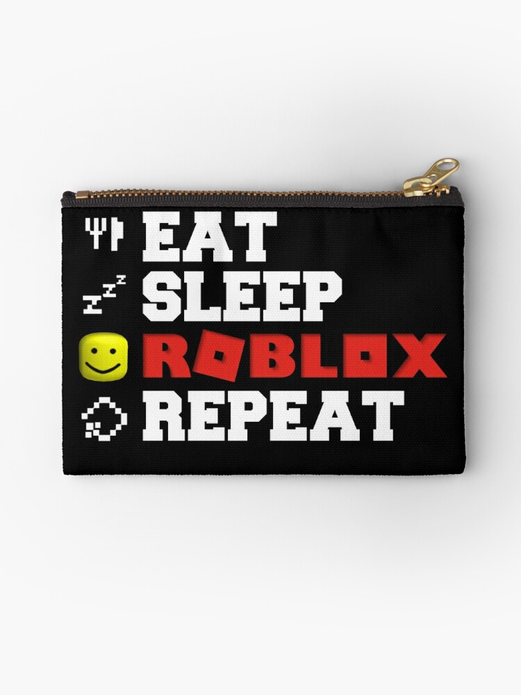 Eat Sleep Roblox Repeat Zipper Pouch By Tarynwalk Redbubble - bolsa de tela roblox eat sleep play repeat de hypetype redbubble