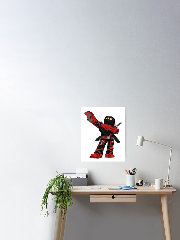 Roblox Ninja Assassin Poster By Best5trading Redbubble