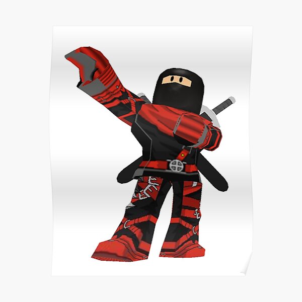 Roblox Game Posters Redbubble - roblox ninja outfit