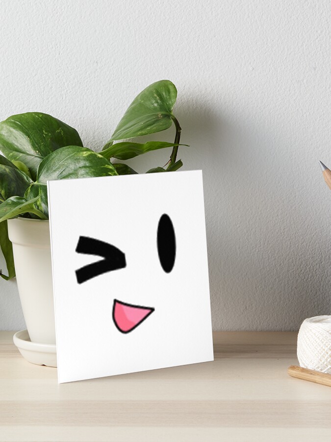 Roblox Wink Face Smiley Emoticon Video Game Art Board Print By Best5trading Redbubble - roblox happy wink