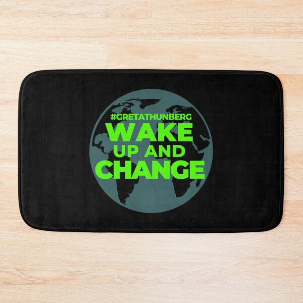 Item preview, Wake Up and Change Planet Earth Help Climate Strike Nature Future Natural Enviroement Cute Funny Gift Idea designed and sold by EpsilonEridani.