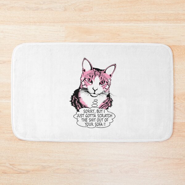 Item preview, Cat to Human - "Gotta Scratch the Shit Out of Your Sofa" designed and sold by JohnnyMacK.