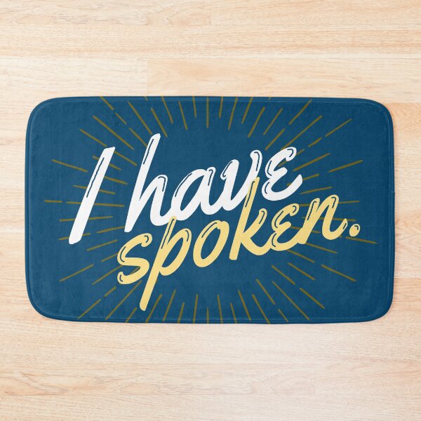 Item preview, I Have Spoken designed and sold by Nananinja5587.