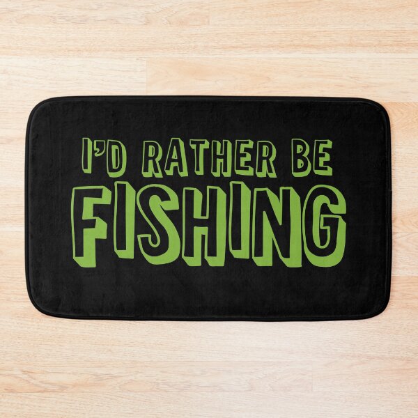 Item preview, I'd rather be fishing designed and sold by jazzydevil.