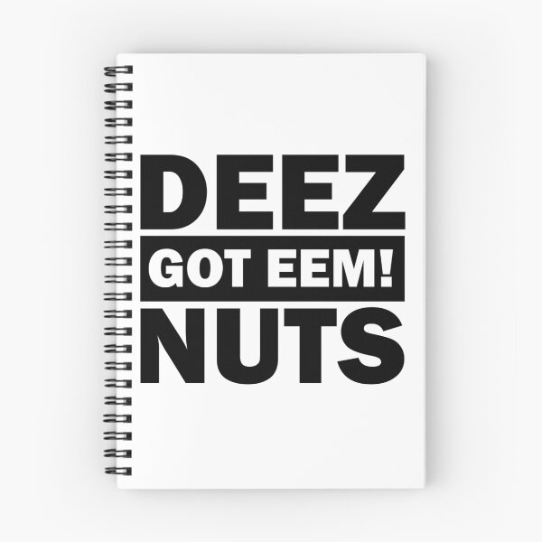 Item preview, Deez Nuts Got Em Eem designed and sold by Four4Life.