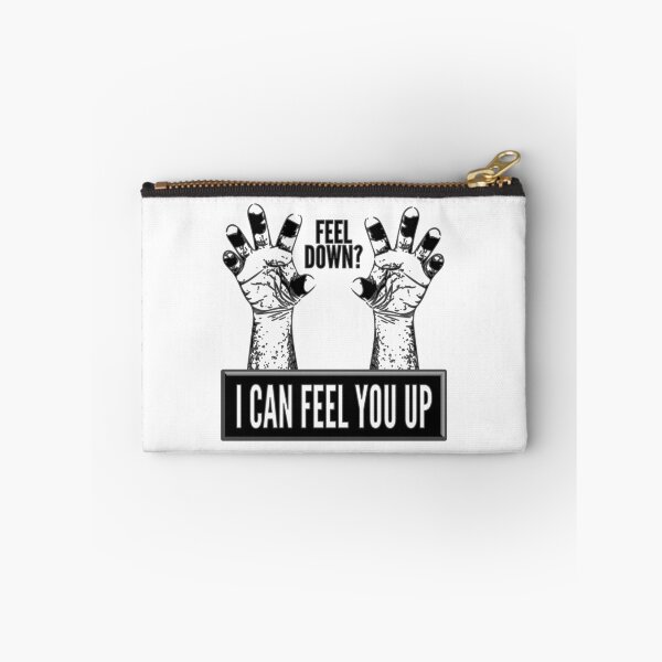 Item preview, Feel Down? I Can Feel You Up designed and sold by Marc Bublitz.