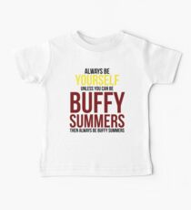 Always Be Buffy Summers Baby Tee