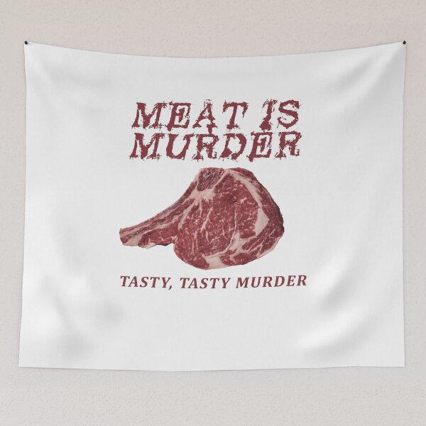 Item preview, Meat Is Murder Tasty, Tasty Murder Anti-Veganism Meat Eater designed and sold by tronictees.