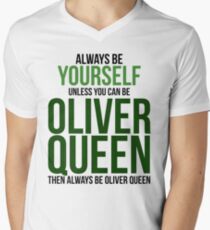 Camiseta para hombre de cuello en v Always Be Oliver Queen