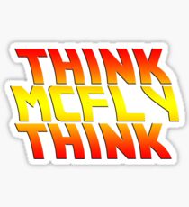 Think, McFly, Think Sticker
