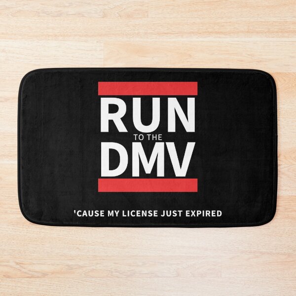 Item preview, Run To The DMV designed and sold by Legit Hooligan.