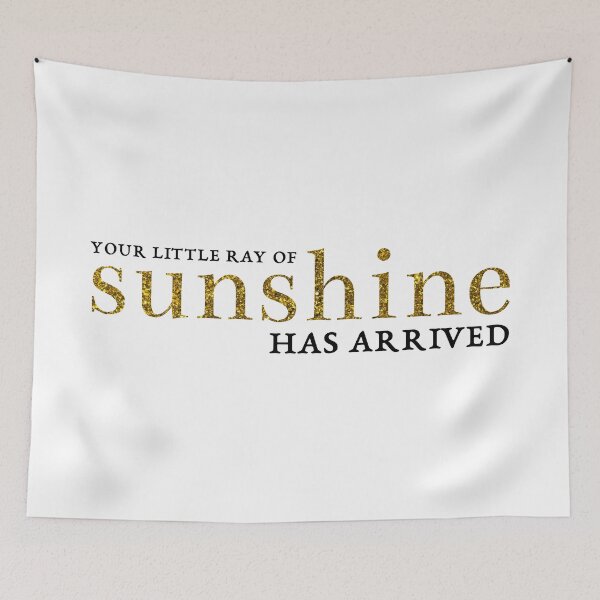 Item preview, Your Little Ray of Sunshine Has Arrived designed and sold by Olivia Ossege.