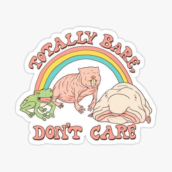 Totally Bare, Don't Care Sticker