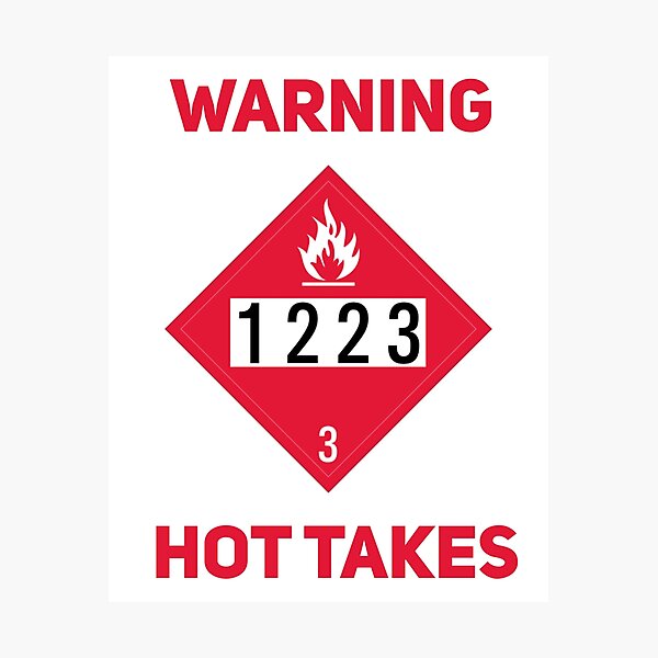 Item preview, Warning Hot Takes designed and sold by Joepseudo.