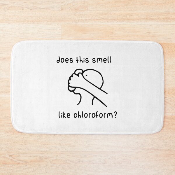 Item preview, Does this smell like chloroform designed and sold by Joepseudo.