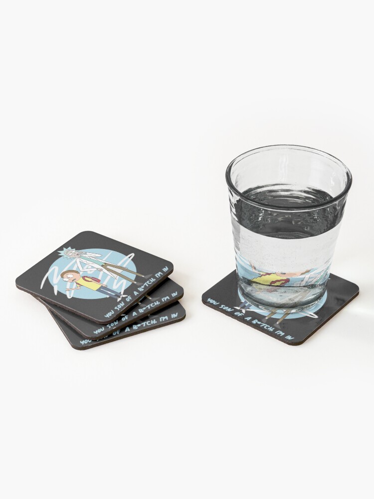 Alternate view of You Son Of A B*tch, I'm In (Rick & Morty) Coasters (Set of 4)
