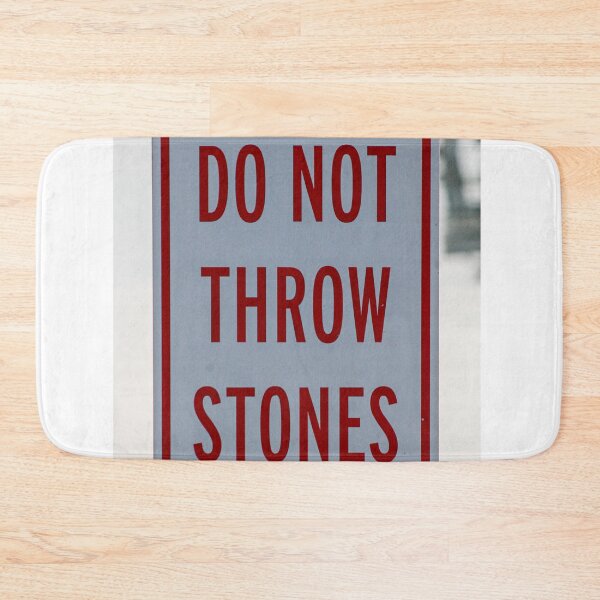Item preview, Do Not Throw Stones designed and sold by ShootFirstNYC.