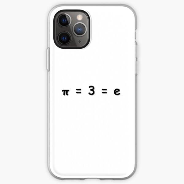"Pi equals 3 equals e" iPhone Case & Cover by DesignsByRylee Redbubble